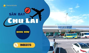 Sân bay Chu Lai – cảng hàng không rộng nhất Việt Nam